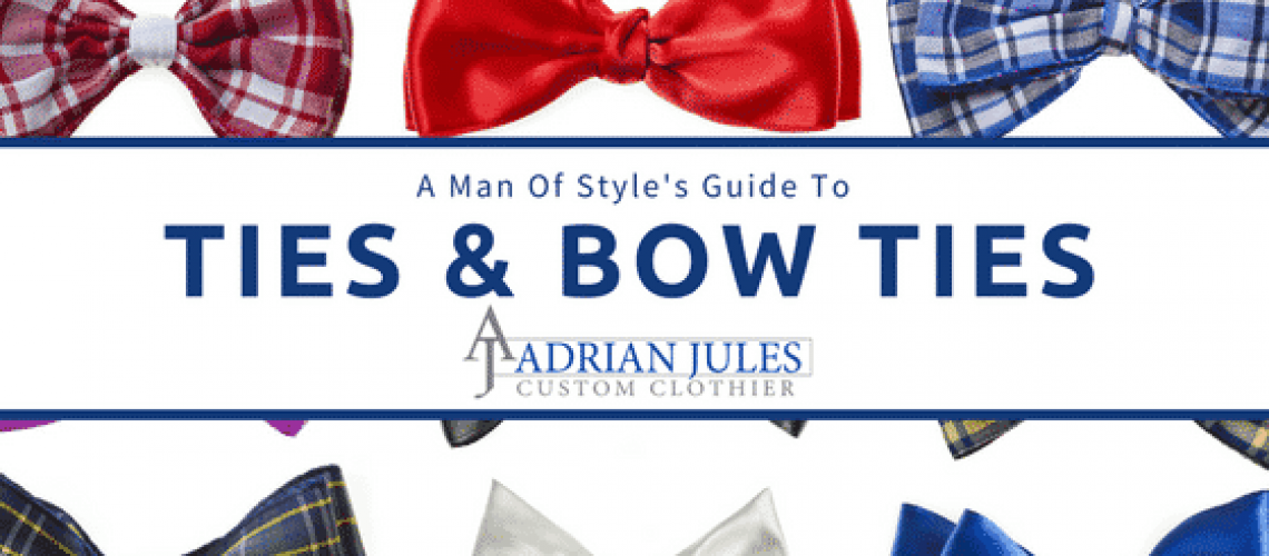 Ties & Bow Ties